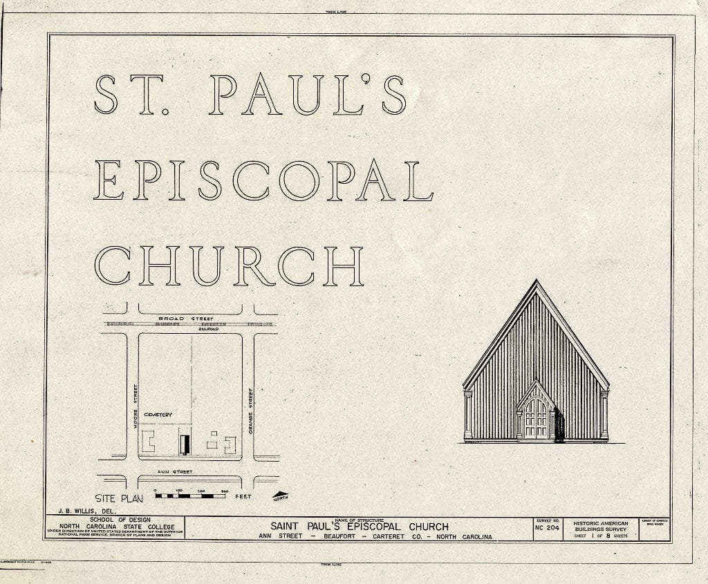 Historic Pictoric : Blueprint HABS NC,16-BEAUF,7- (Sheet 1 of 8) - St. Paul's Episcopal Church, 209 Ann Street, Beaufort, Carteret County, NC