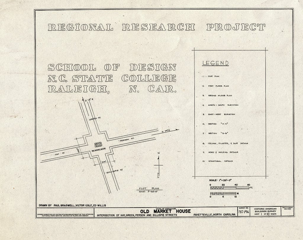 Historic Pictoric : Blueprint HABS NC,26-FAYVI,1- (Sheet 1 of 10) - Old Market House, Hay, Green, Person & Gillespie Streets, Fayetteville, Cumberland County, NC