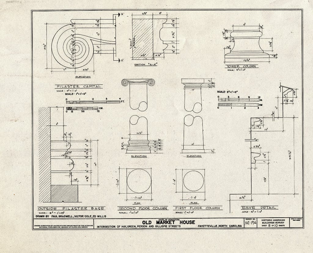 Historic Pictoric : Blueprint HABS NC,26-FAYVI,1- (Sheet 8 of 10) - Old Market House, Hay, Green, Person & Gillespie Streets, Fayetteville, Cumberland County, NC