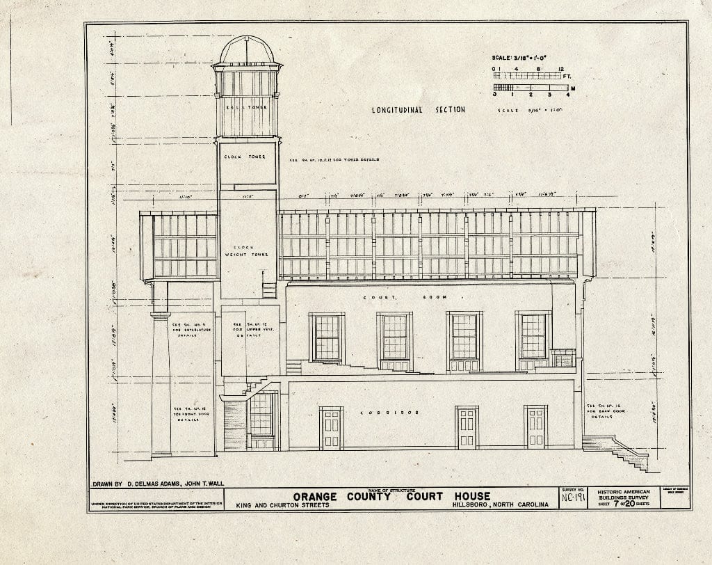 Historic Pictoric : Blueprint HABS NC,68-HILBO,4- (Sheet 7 of 20) - Orange County Courthouse, King & Churton Streets, Hillsborough, Orange County, NC
