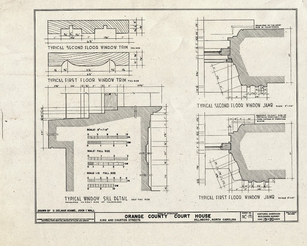 Historic Pictoric : Blueprint HABS NC,68-HILBO,4- (Sheet 19 of 20) - Orange County Courthouse, King & Churton Streets, Hillsborough, Orange County, NC