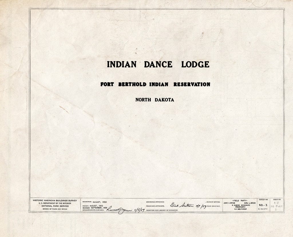 Historic Pictoric : Blueprint HABS ND,28-ELBO,2- (Sheet 0 of 2) - Indian Dance Lodge, White Shield, McLean County, ND