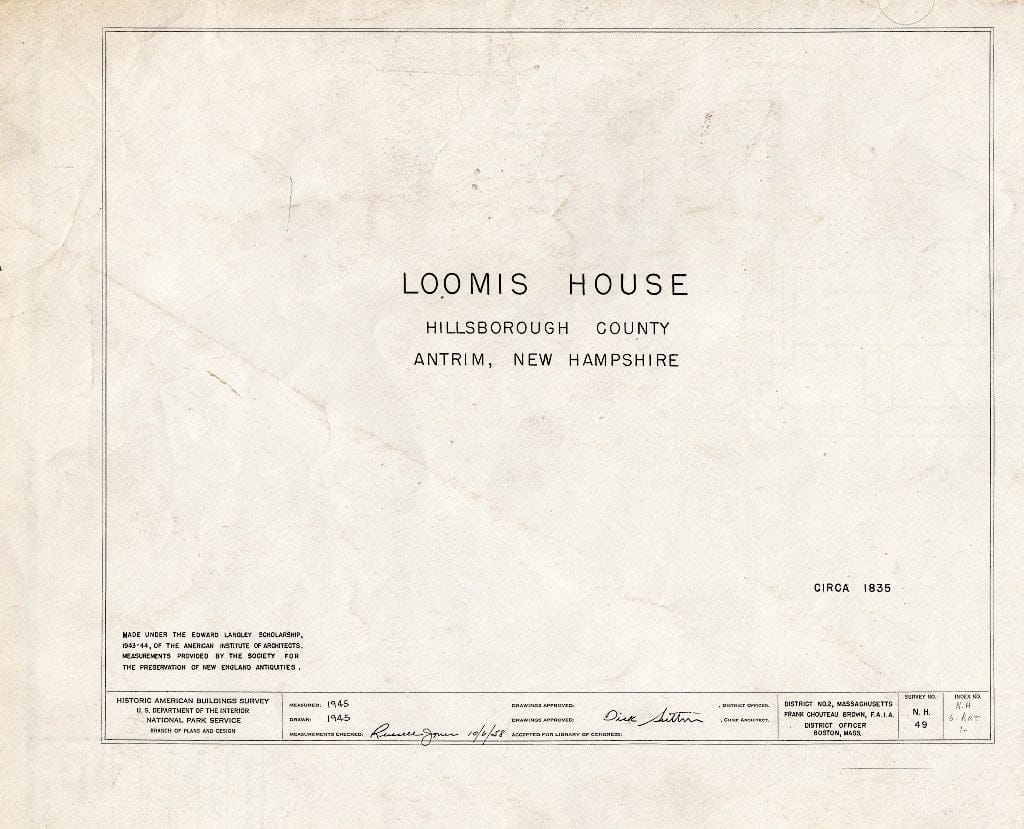 Historic Pictoric : Blueprint HABS NH,6-ANT,1- (Sheet 0 of 3) - Loomis House, Antrim, Hillsborough County, NH