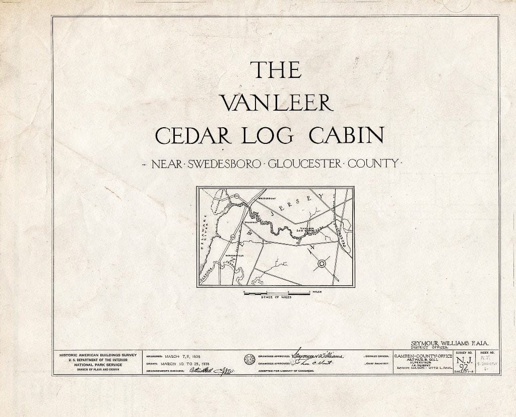Blueprint HABS NJ,8-SWEBO.V,6- (Sheet 0 of 4) - Vanleer Cedar Log Cabin, Swedesboro, Gloucester County, NJ