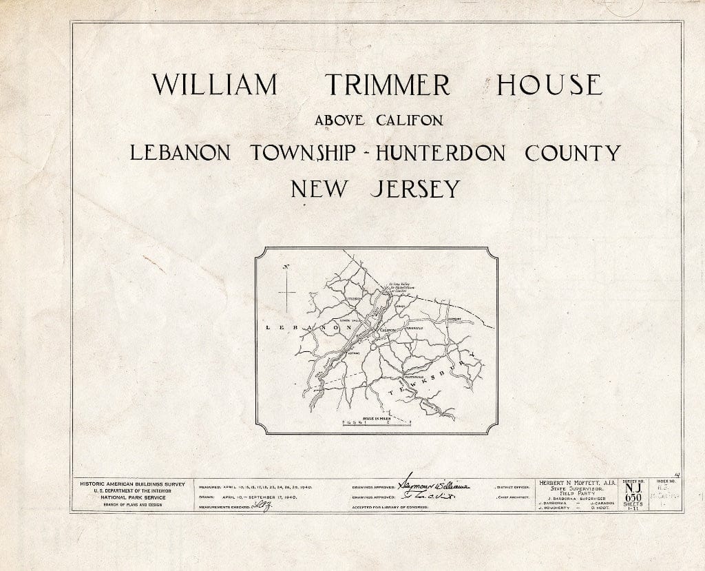 Blueprint HABS NJ,10-Calif.V,1- (Sheet 0 of 11) - William Trimmer House, Califon, Hunterdon County, NJ