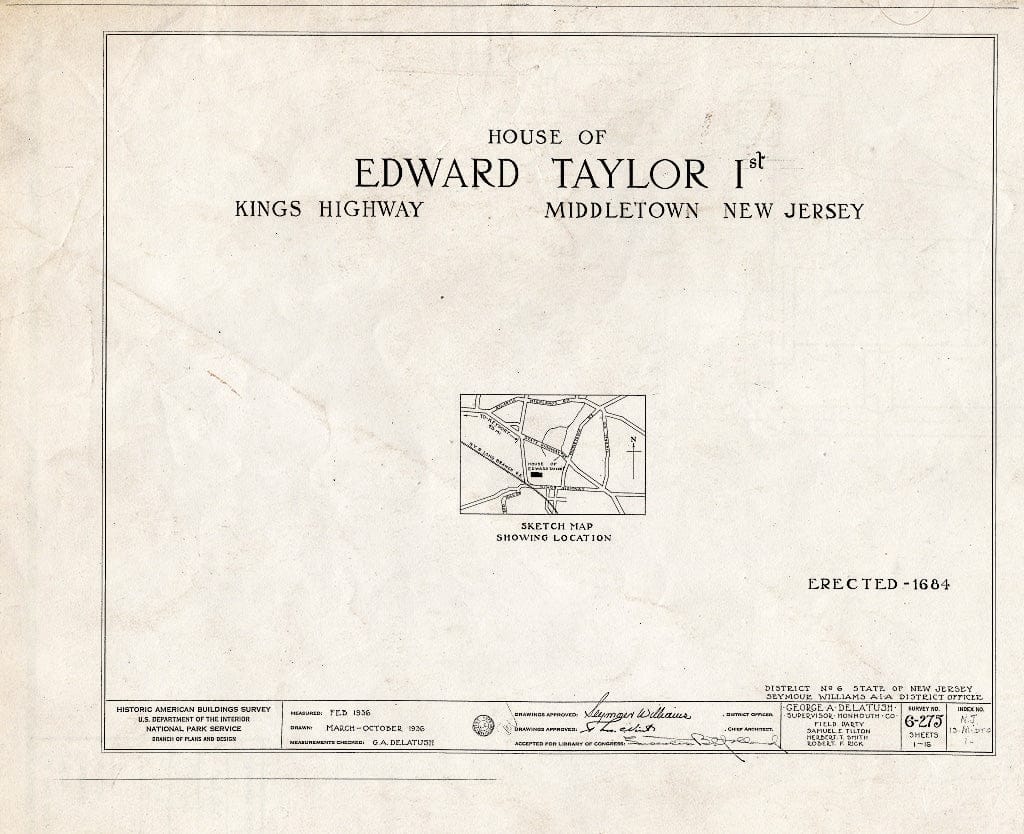 Blueprint HABS NJ,13-MIDTO,1- (Sheet 0 of 16) - Edward I. Taylor House, King's Highway, Middletown, Monmouth County, NJ