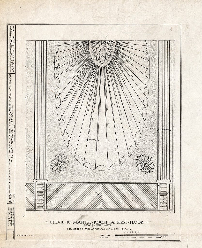 Blueprint HABS NJ,17-SAL.V,6- (Sheet 18 of 23) - Morris-Goodwin House, Fort Elfsboro Road, Salem, Salem County, NJ