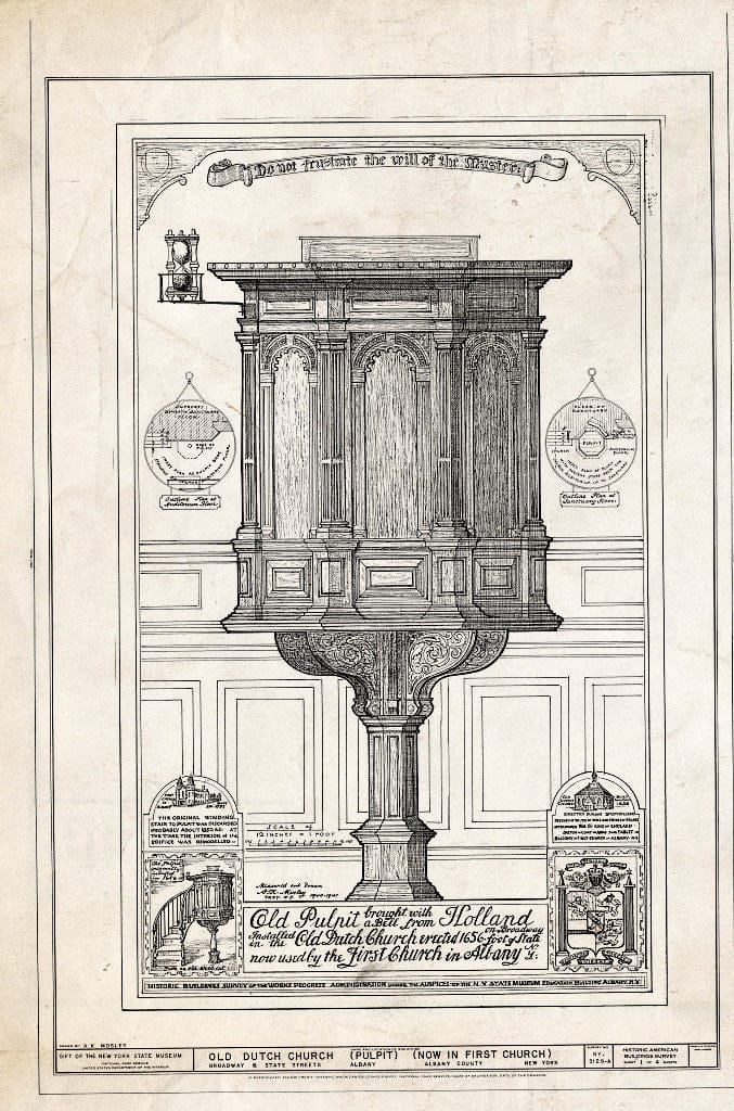 Blueprint HABS NY,1-ALB,11A- (Sheet 1 of 4) - Old Dutch Church, Pulpit (Now in First Church), Broadway & State Streets, Albany, Albany County, NY