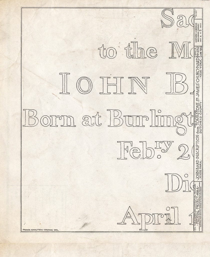 Blueprint HABS NY,14-HYP,6- (Sheet 4 of 5) - Tombstone of Bard Family, Saint James' Churchyard, Albany Post Road, Hyde Park, Dutchess County, NY
