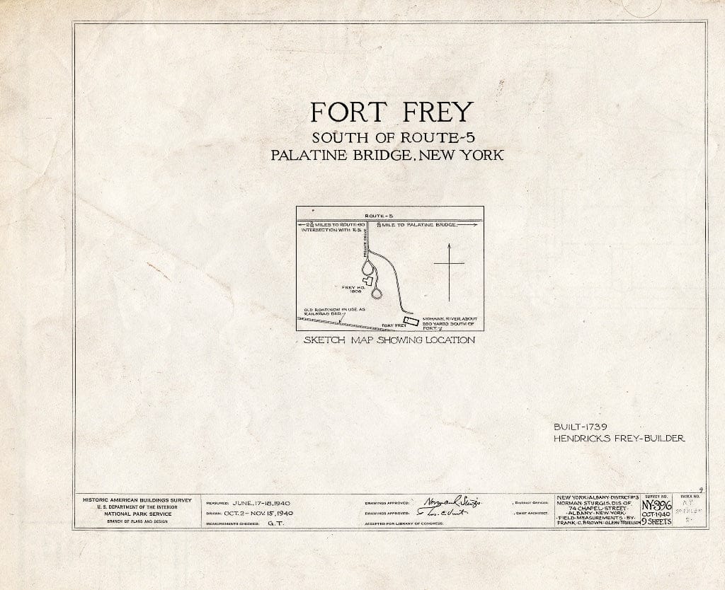 Blueprint HABS NY,29-PALBR,2- (Sheet 0 of 9) - Fort Henrick Frey, State Route 5 Vicinity (Grand Street), Palatine Bridge, Montgomery County, NY